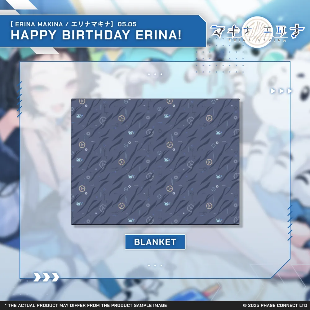 Erina Makina『エリナ・マキナ』- Birthday 2025 Celebration Blanket