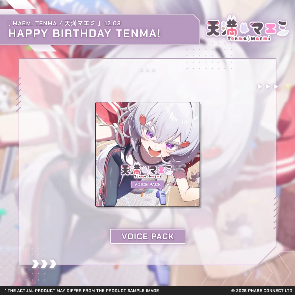 Tenma Maemi『マエミ 天満』Birthday 2025 Celebration - Voice Pack