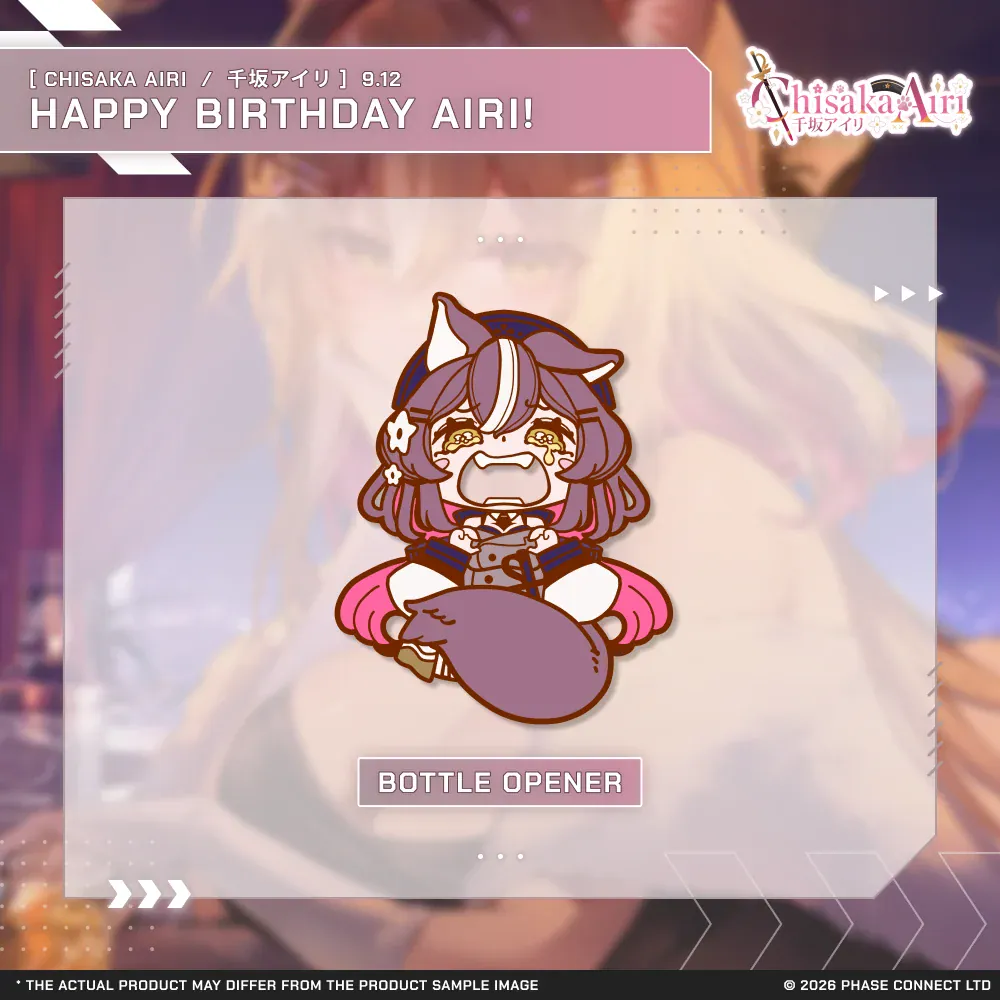 Chisaka Airi『千坂アイリ』Birthday 2026 Celebration - Bottle Opener