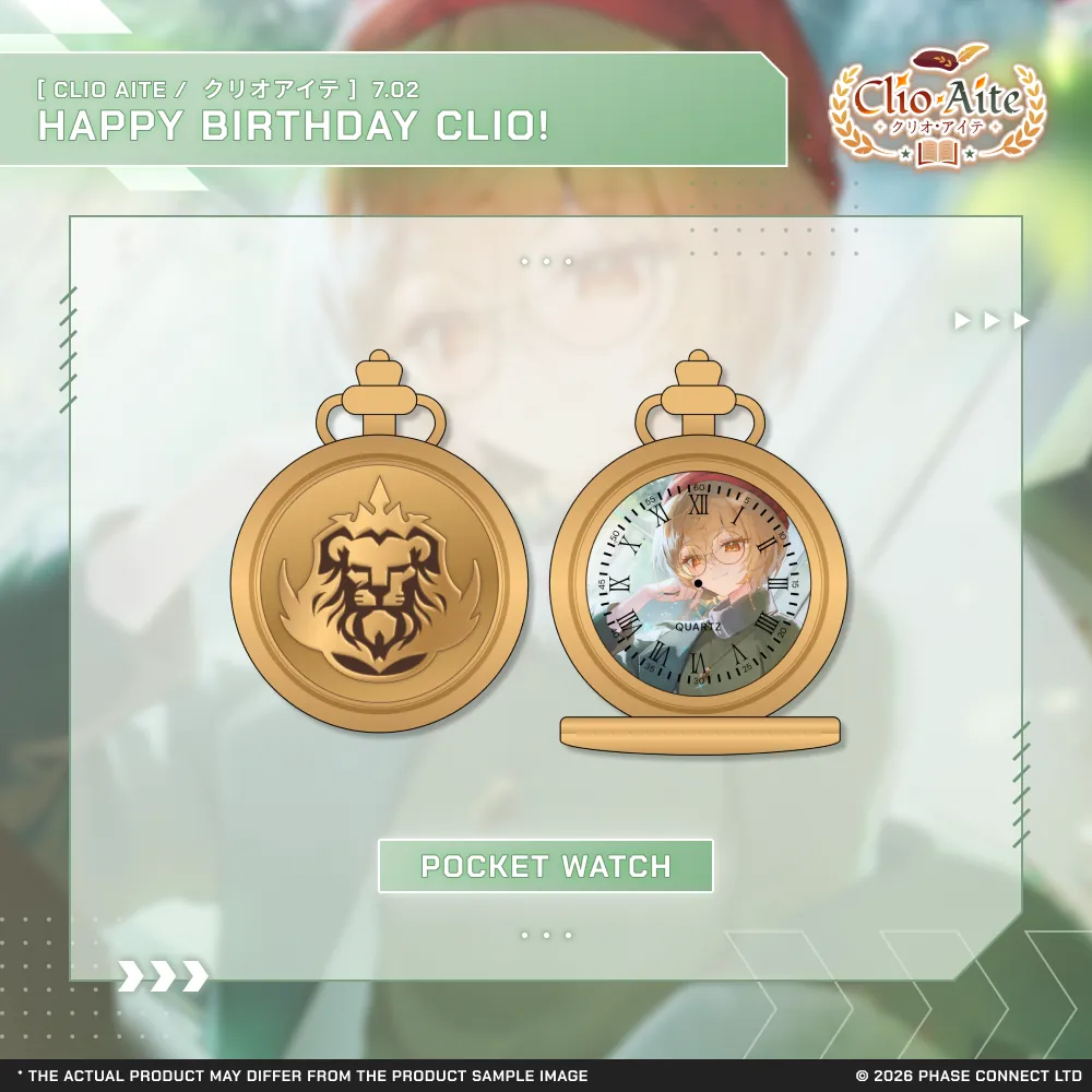 Clio Aite『クリオ・アイテ』Birthday 2026 Celebration - Pocket Watch