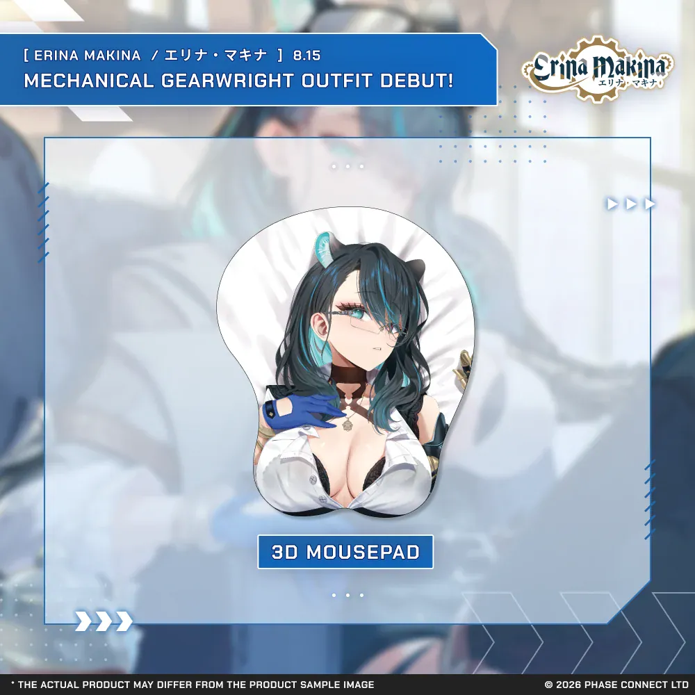 Erina Makina『エリナ・マキナ』Mechanical Gearwright 2026 Celebration - 3D Mousepad