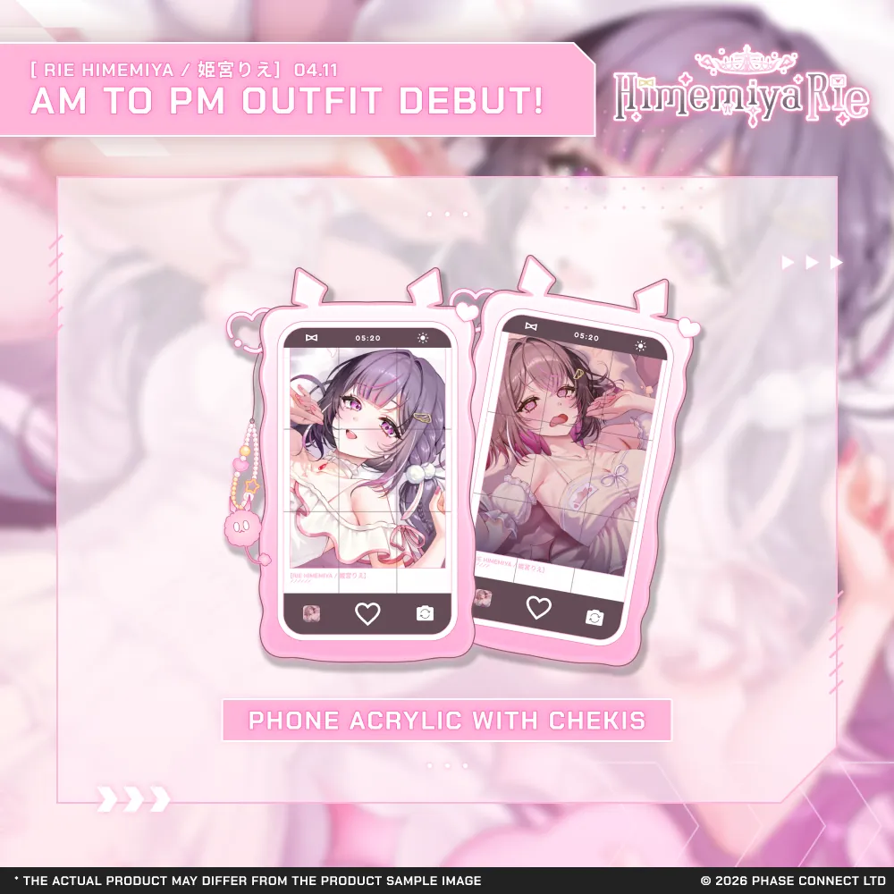 Himemiya Rie『姫宮りえ』AM to PM Outfit 2026 Celebration - Phone Acrylic with Cheki