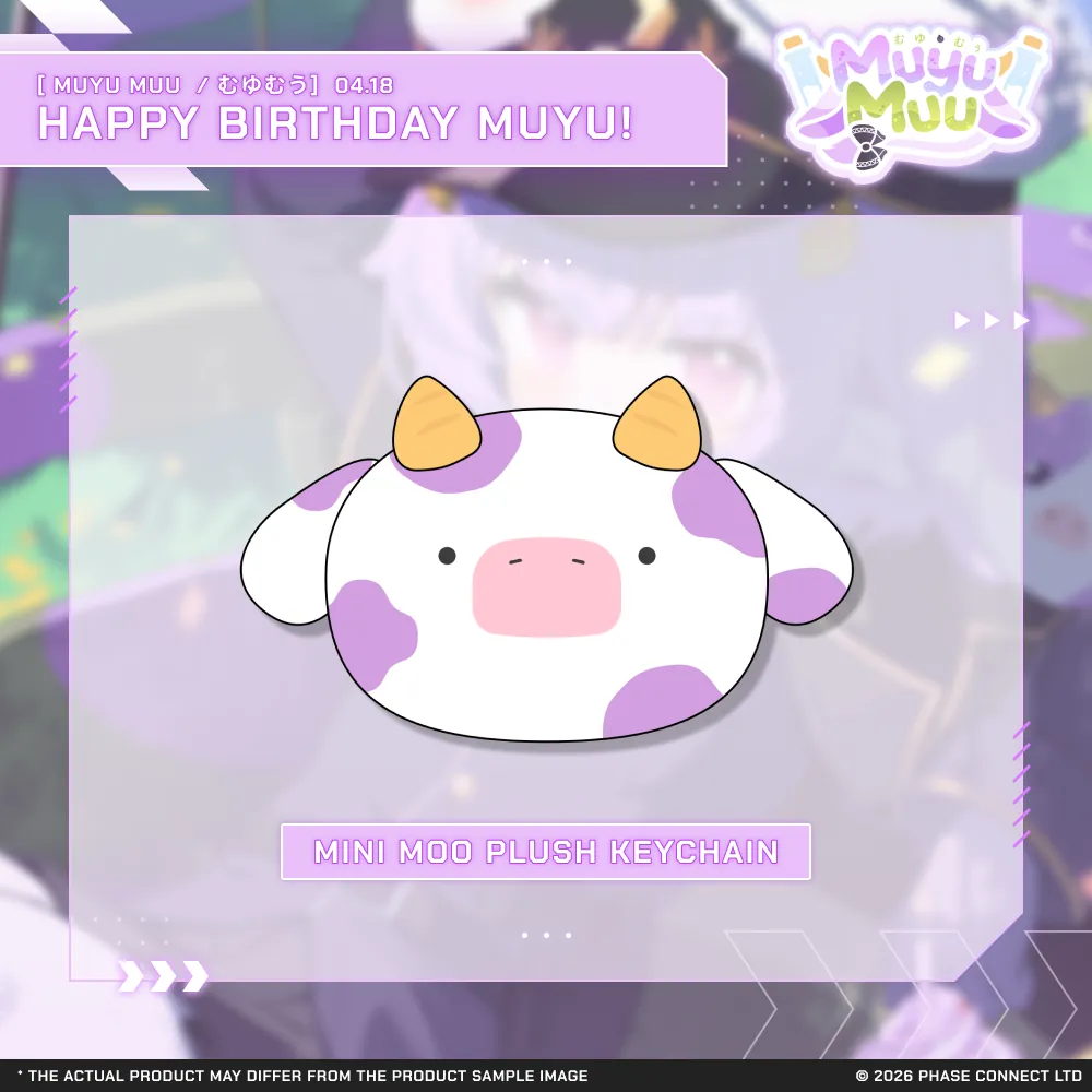 Muyu Muu『むうむゆ』Birthday 2026 Celebration - Mini Moo Plush Keychain