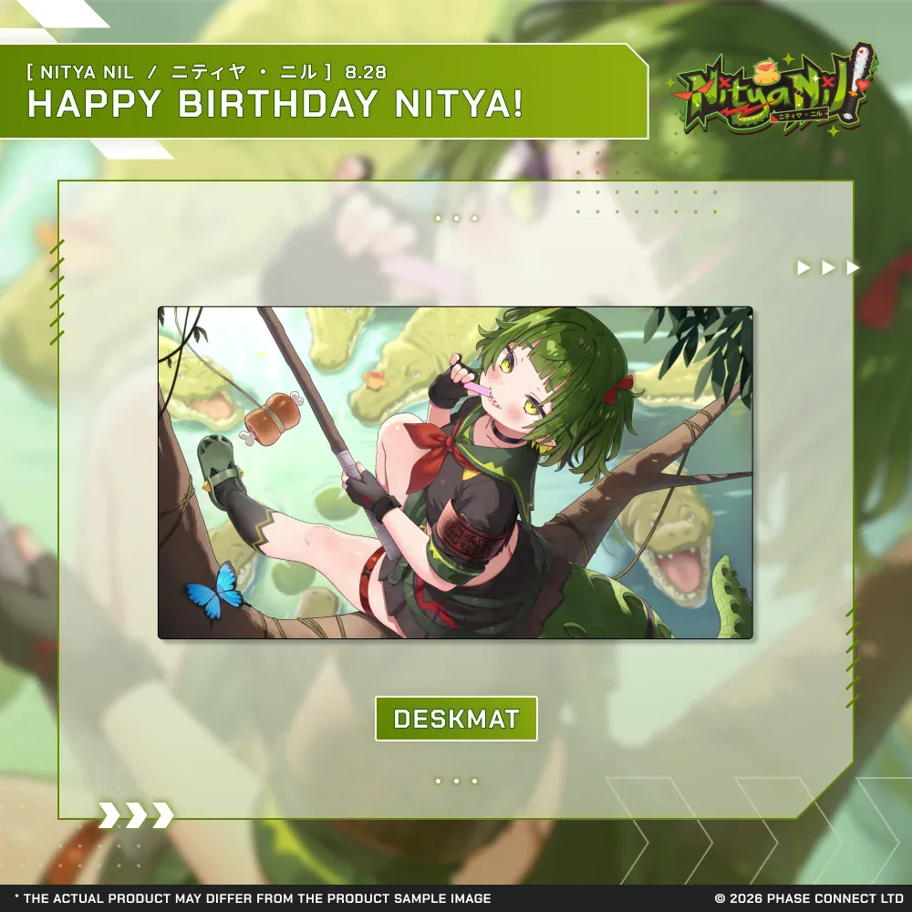Nitya Nil『ニティヤ ・ ニル』Birthday 2026 Celebration - Deskmat