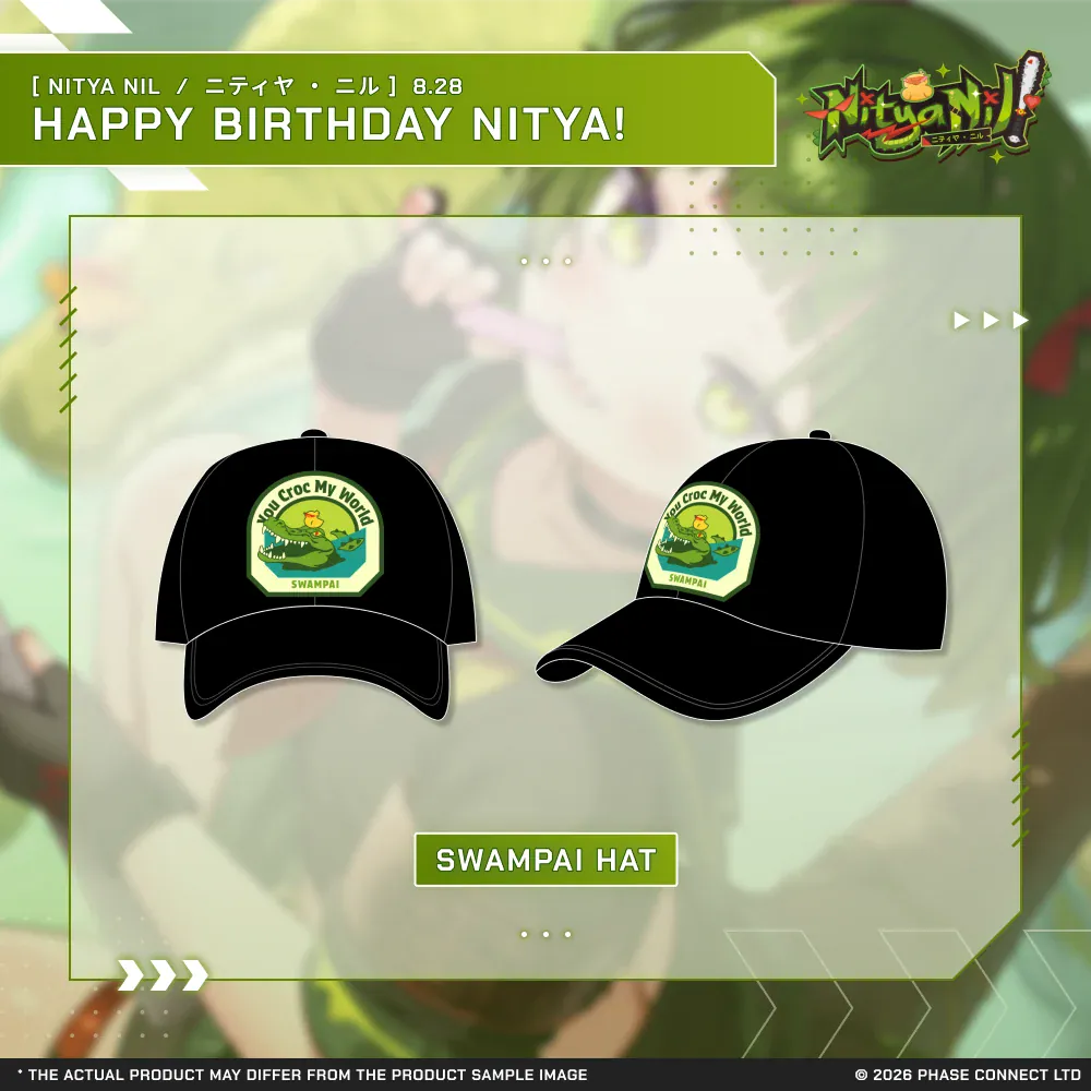 Nitya Nil『ニティヤ ・ ニル』Birthday 2026 Celebration - Swampai Hat