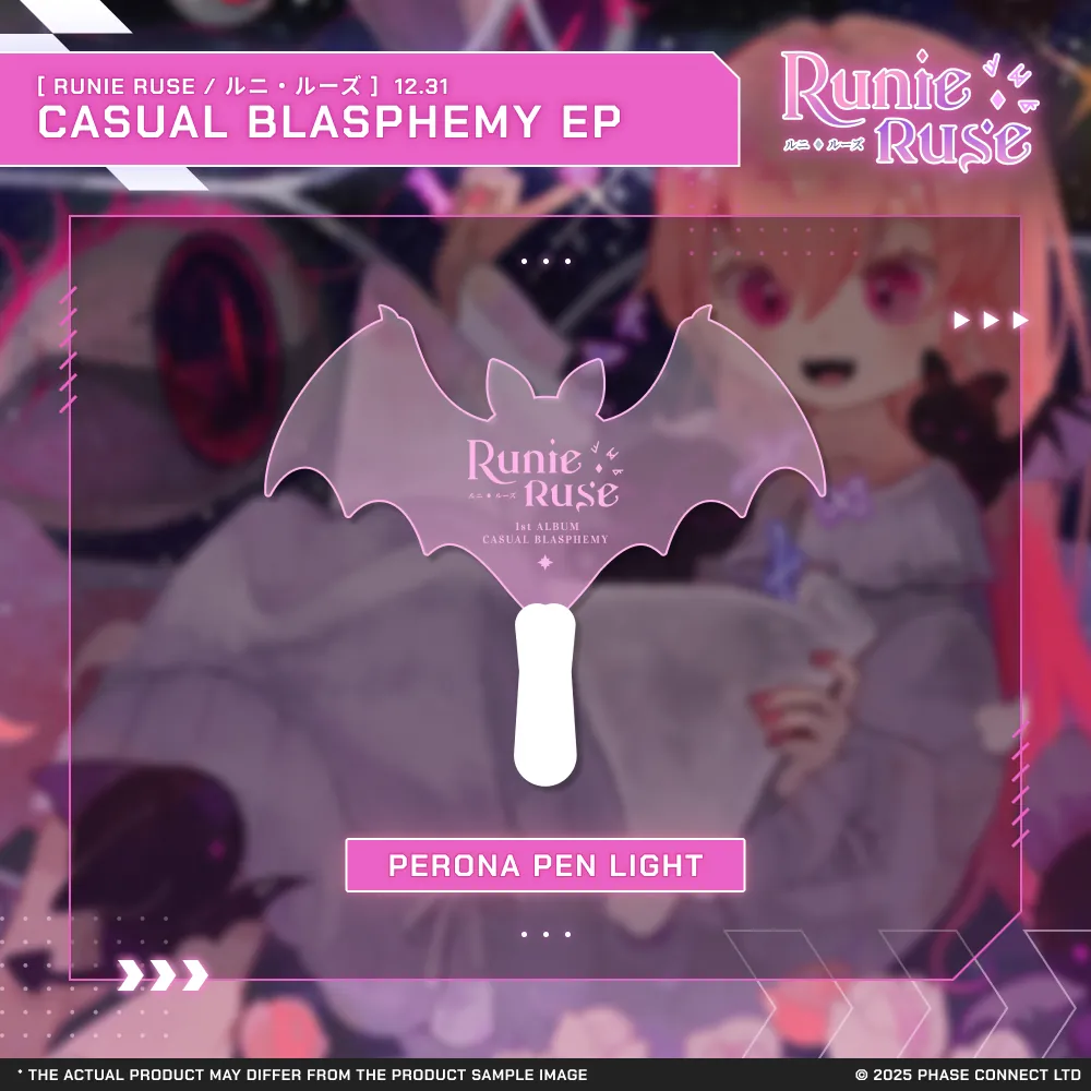 Runie Ruse『ルニ・ルーズ』EP Release - Casual Blasphemy Perona Pen Light