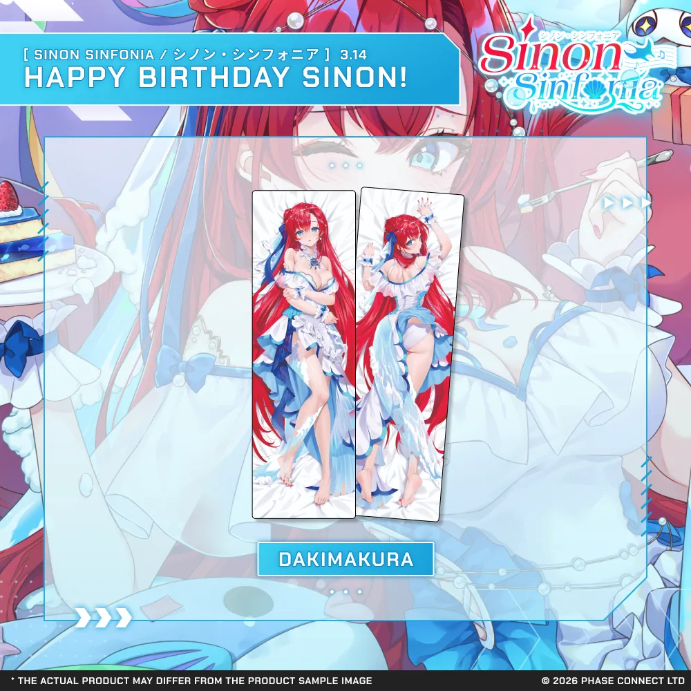 Sinon Sinfonia『シノン・シンフォニア』Birthday 2026 Celebration - Dakimakura
