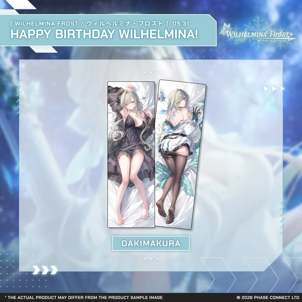 Wilhelmina Frost『ウィルヘルミナ・フロスト』Birthday 2026 Celebration - Dakimakura